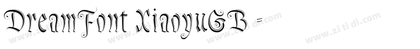 DreamFont XiaoyuGB 字体转换